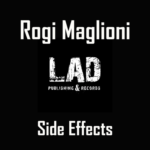 Rogi Maglioni - Side Effects [LADAL22A24]